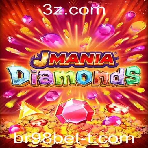 JManiaDiamonds: Descubra as Gemas e Ganhe com a br98 bet